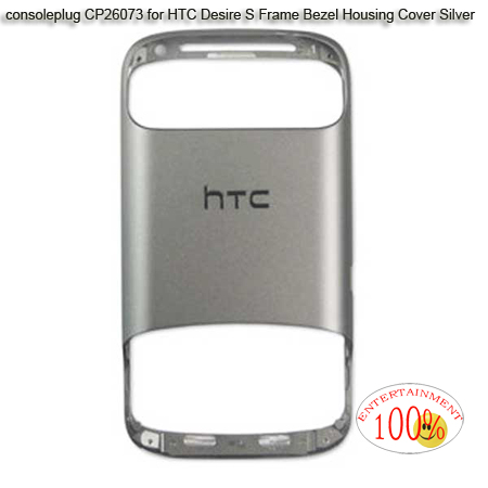 HTC Desire S Frame Bezel Housing Cover Silver